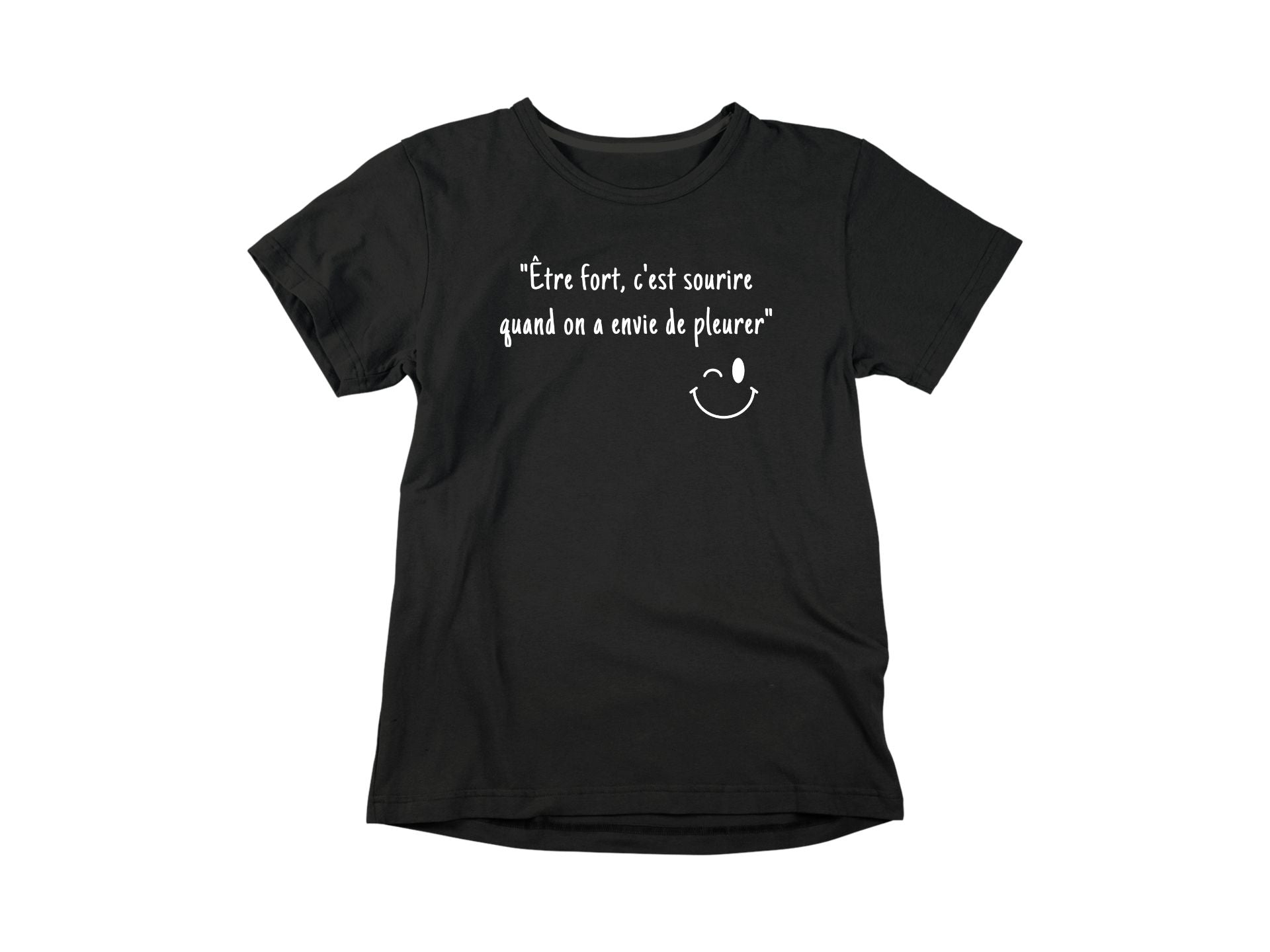 T-Shirt Être fort c'est sourire-Simplement Vrai Boutique Made In Québec