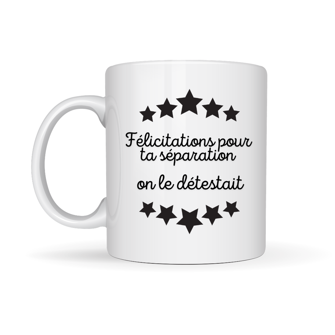 Tasse à café Félicitations pour ta séparation