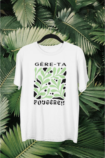 T-Shirt Gère Ta Fougère