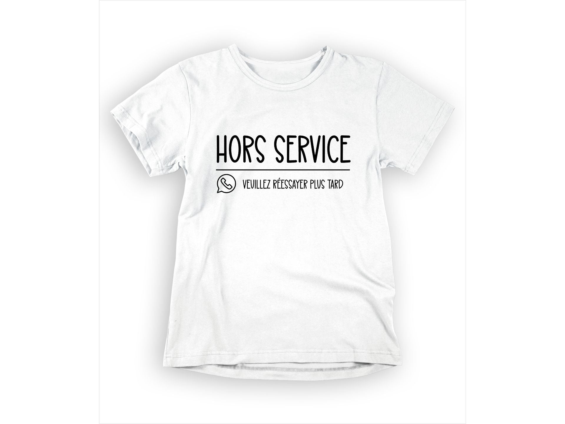 T-Shirt Hors service veuillez réessayer plus tard-Simplement Vrai Boutique Made In Québec