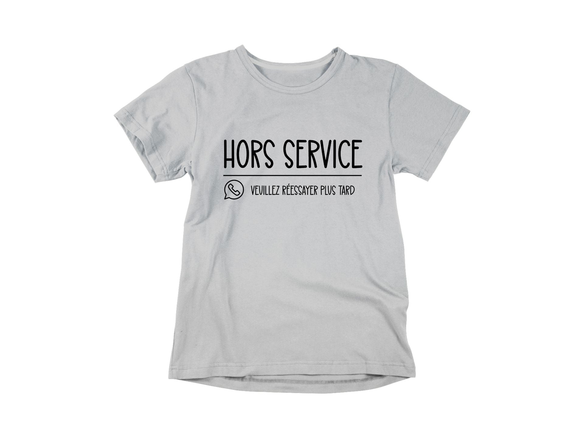 T-Shirt Hors service veuillez réessayer plus tard-Simplement Vrai Boutique Made In Québec