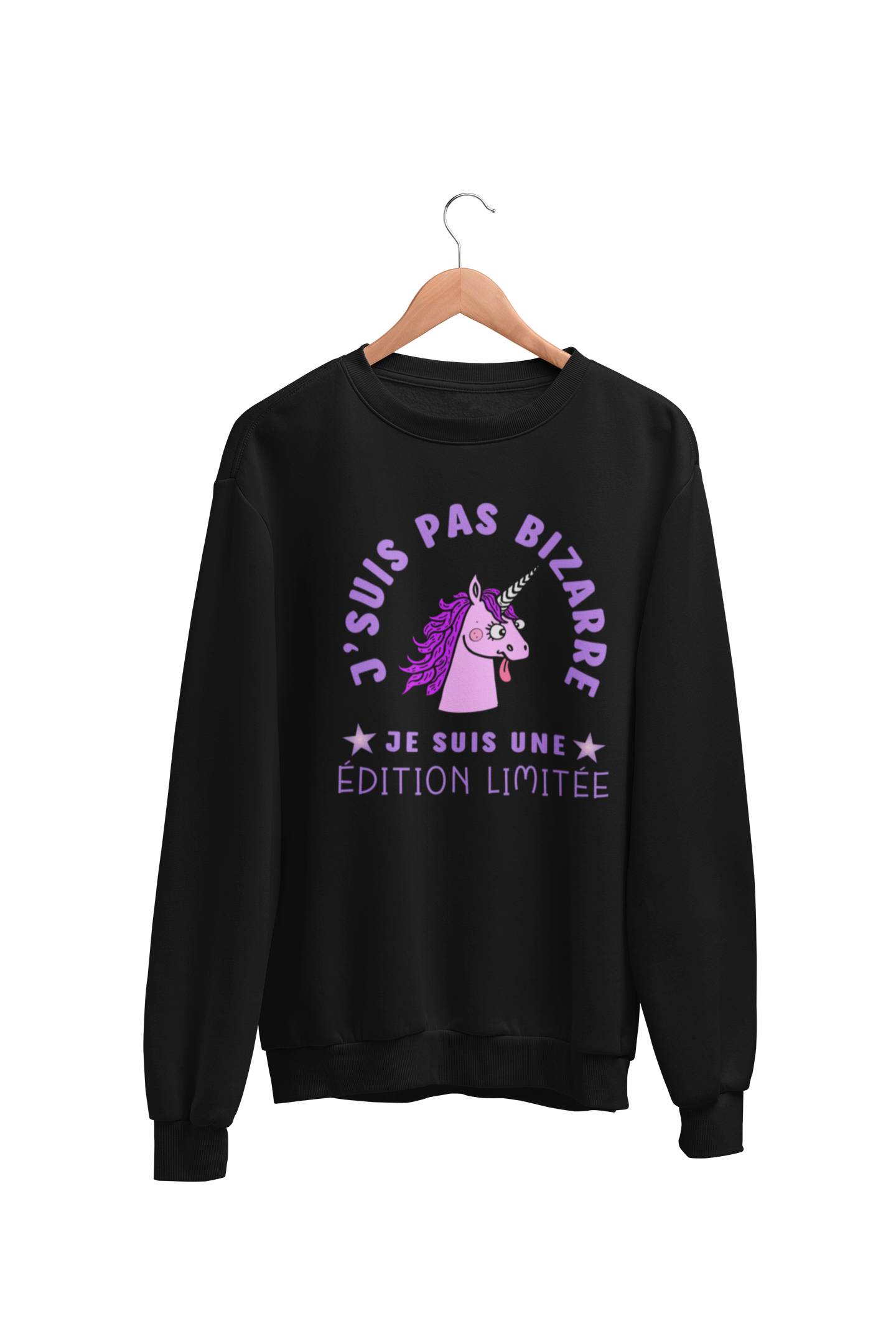 Crewneck J'suis pas bizarre, je suis une édition limitée