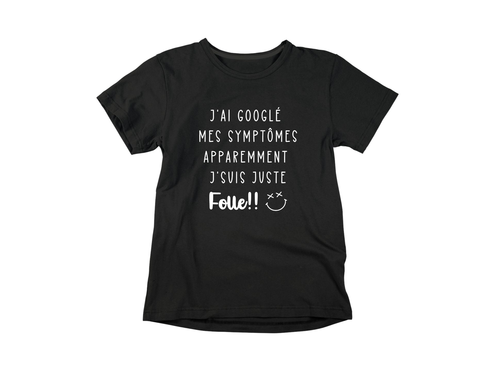 T-Shirt J'ai Googlé mes symptômes Image secondaire du produit