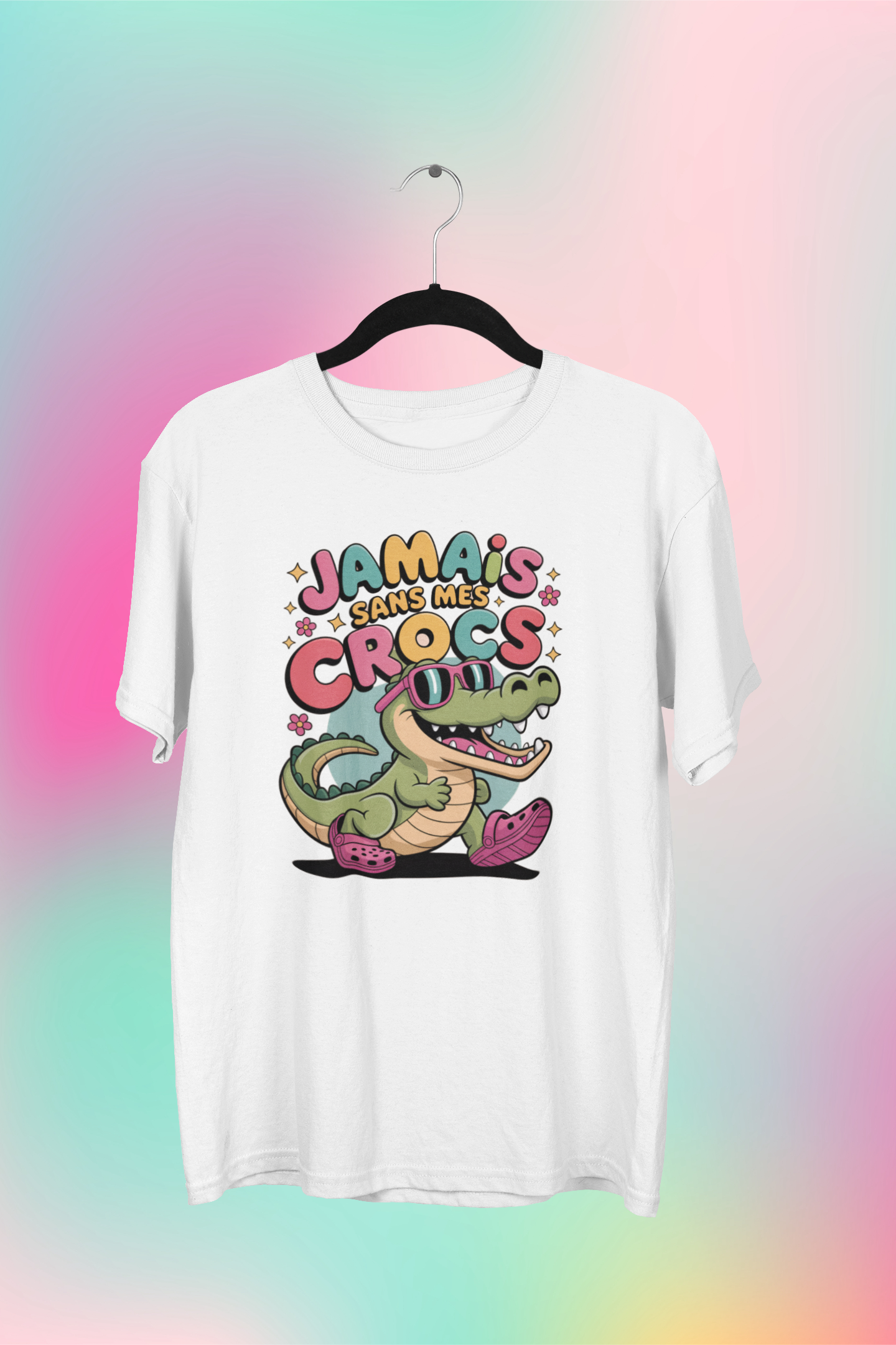 T-Shirt Jamais sans mes crocs