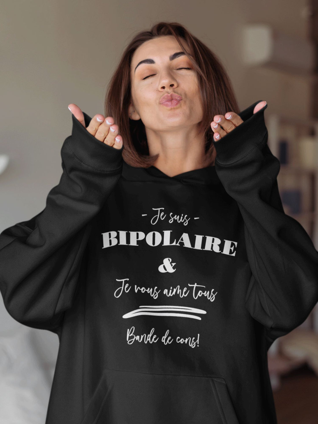 Coton Ouaté Je suis bipolaire-Simplement Vrai Boutique Made In Québec