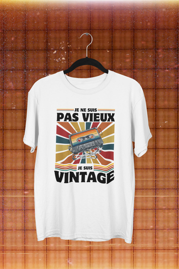 T-Shirt Je ne suis pas vieux je suis vintage