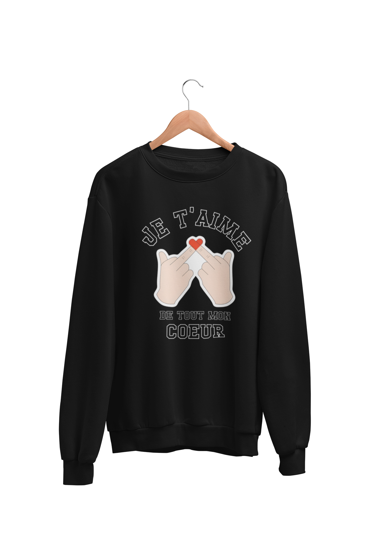 Crewneck Je t'aime de tout mon coeur