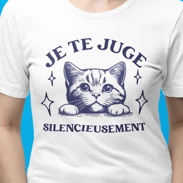 T-Shirt Je te juge silencieusement