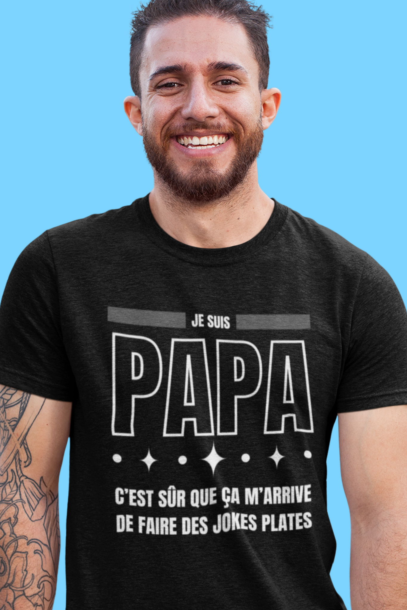 T-Shirt Je suis Papa, c'est sûr que ça m'arrive de faire des jokes plates