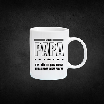 Tasse à café Je suis Papa, c'est sûr que ça m'arfrive de faire des jokes plates