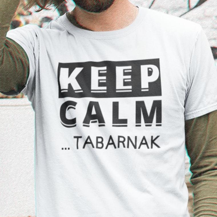 T-Shirt Keep Calm Tabarnak-Simplement Vrai Boutique Made In Québec