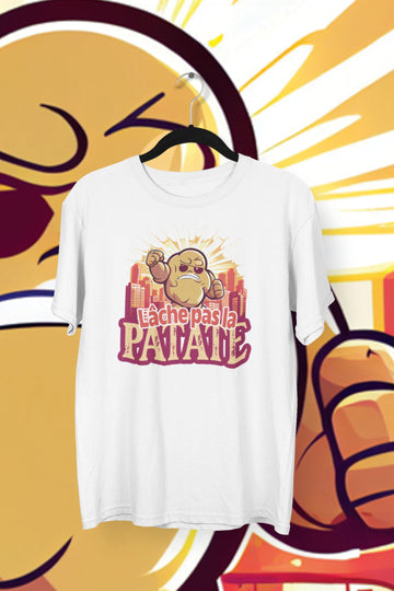 T-Shirt Lâche pas la patate