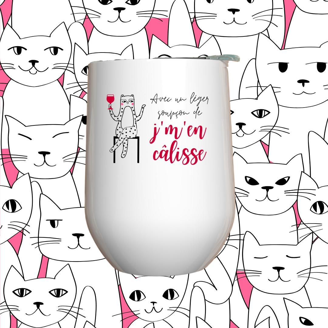 Verre à vin - Avec un soupçon de j'm'en câlisse
