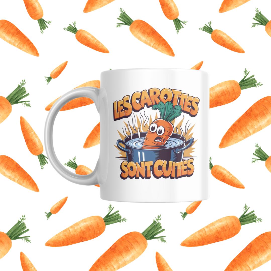 Tasse à café Les carottes sont cuites