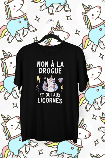 T-Shirt Non à la drogue et oui aux licornes