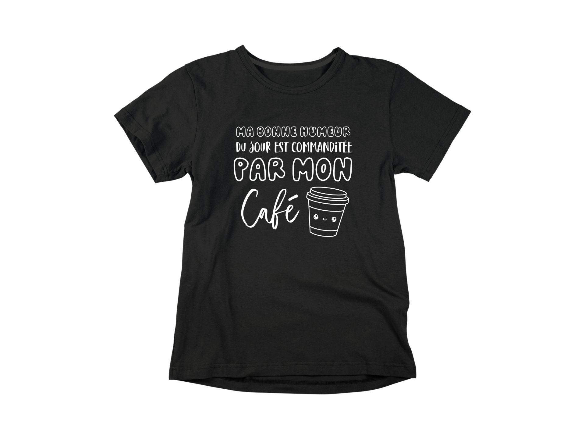 T-Shirt Ma bonne humeur du jour-Simplement Vrai Boutique Made In Québec