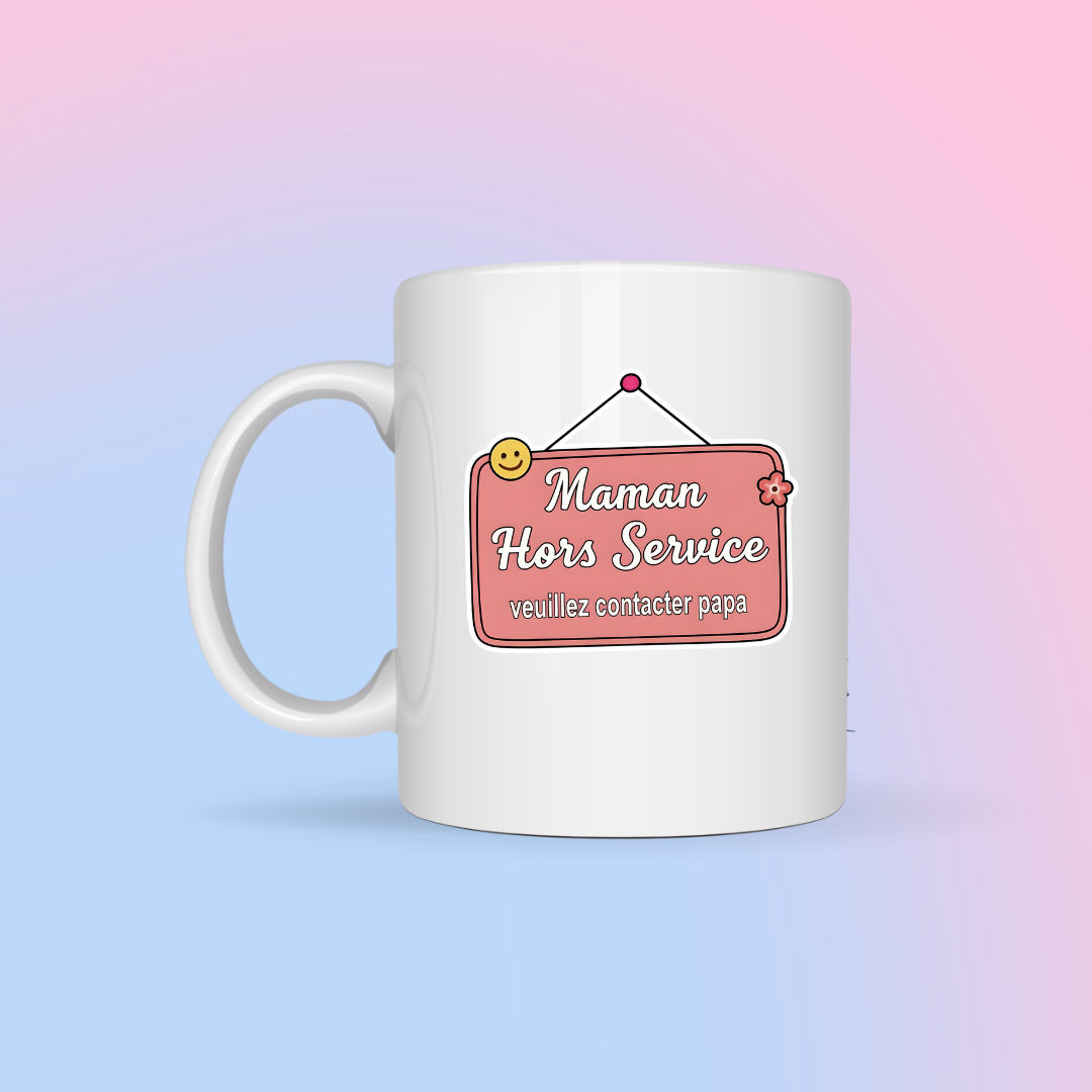 Tasse à café Maman hors service