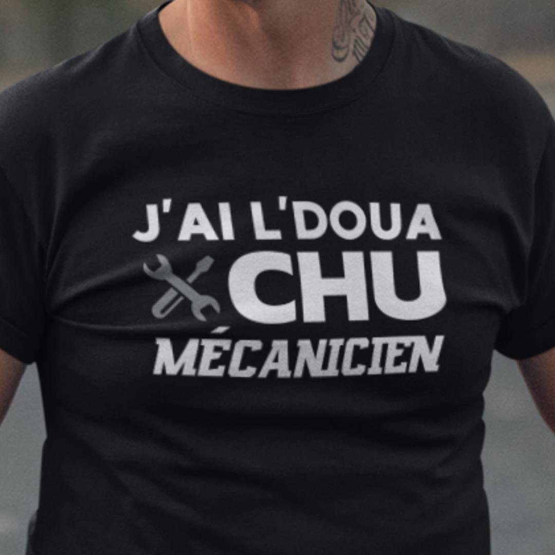 T-Shirt J'ai l'doua chu mécanicienne