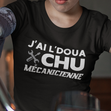 T-Shirt J'ai l'doua chu mécanicienne