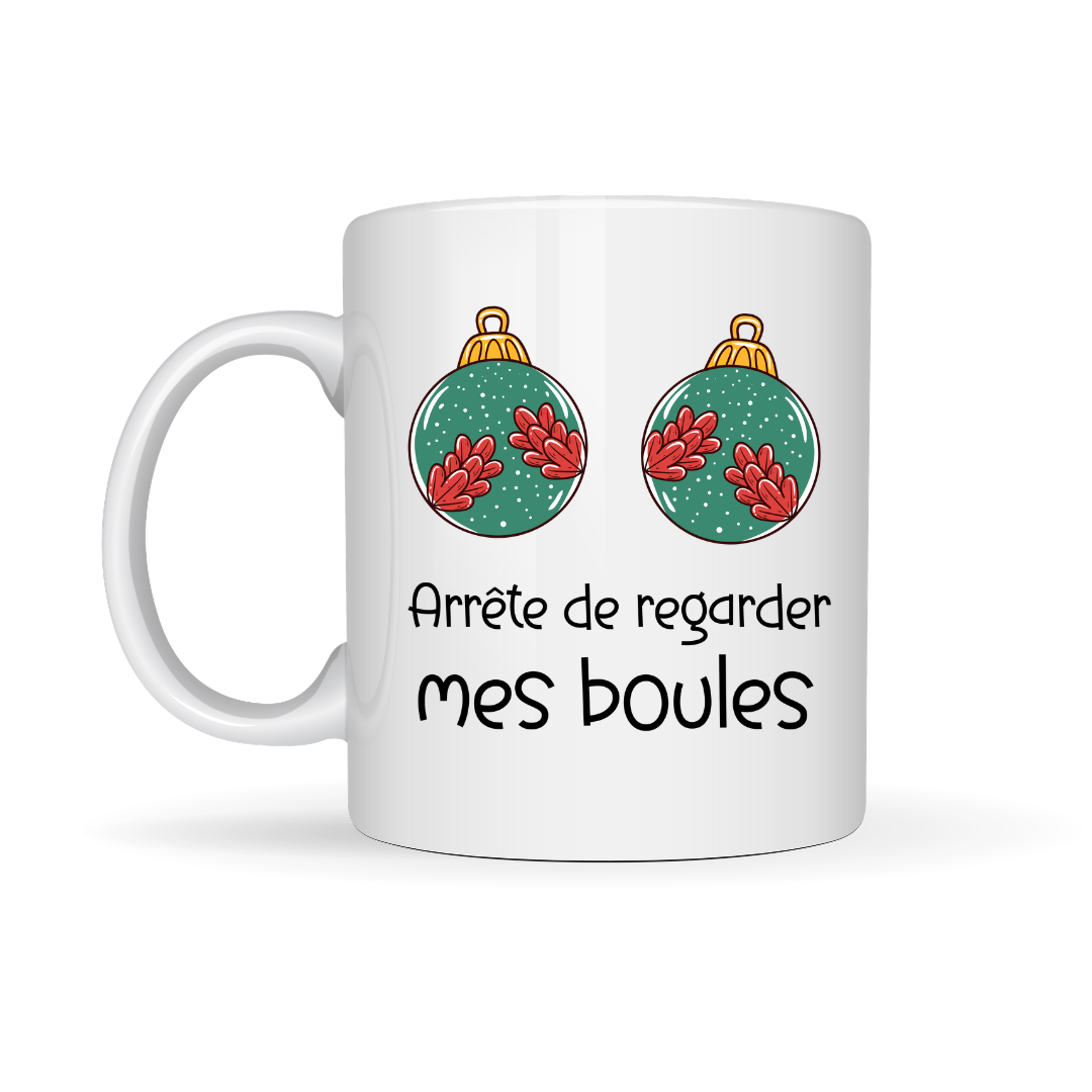 Tasse à café Arrête de regarder mes boules