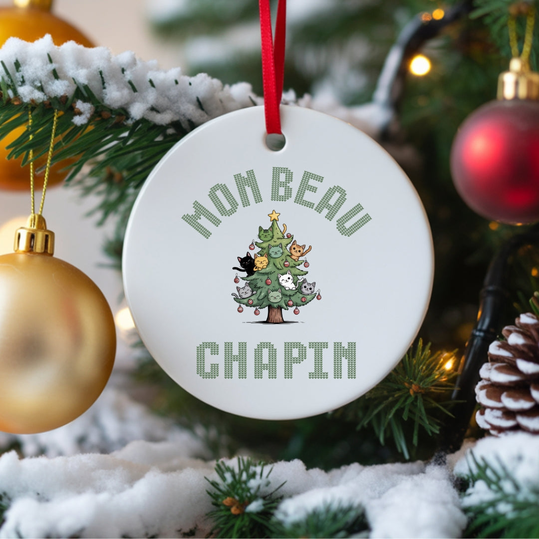 Ornement de Noël Mon Beau Chapin