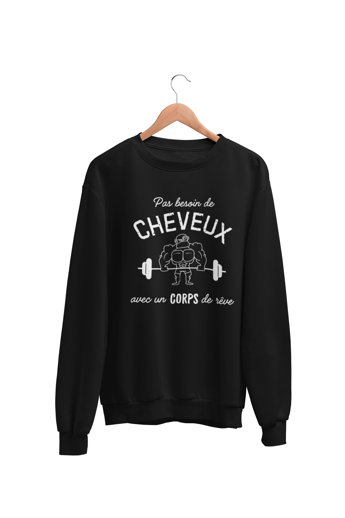 Crewneck Pas besoin de cheveux