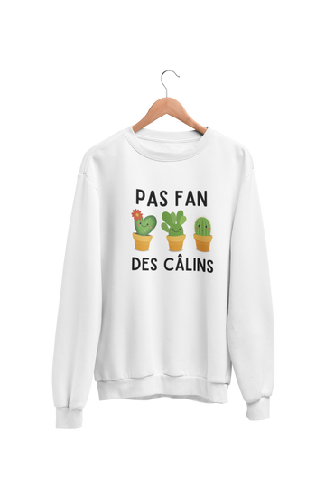 Crewneck Pas fan des câlins