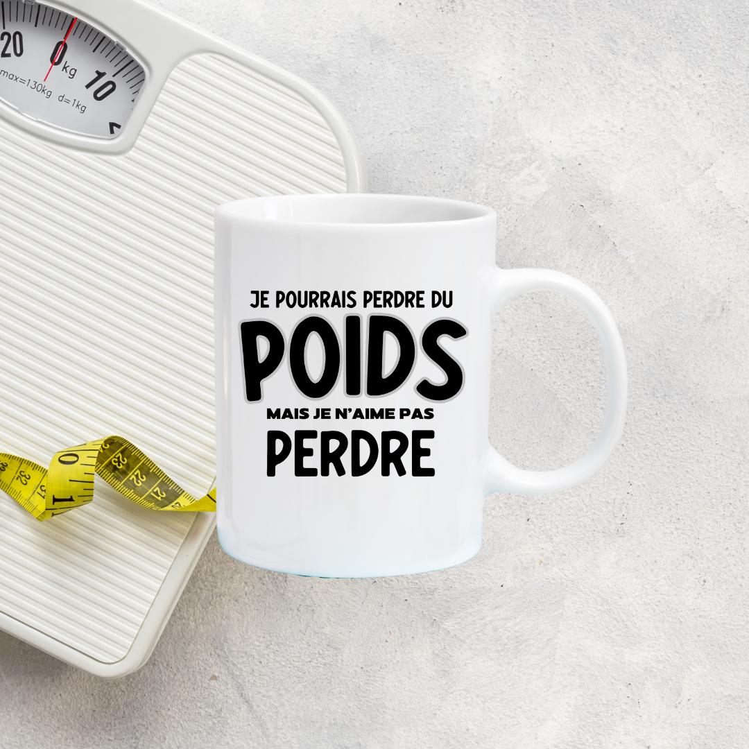 Tasse à café Je pourrais perdre du poids mais je n'aime pas perdre
