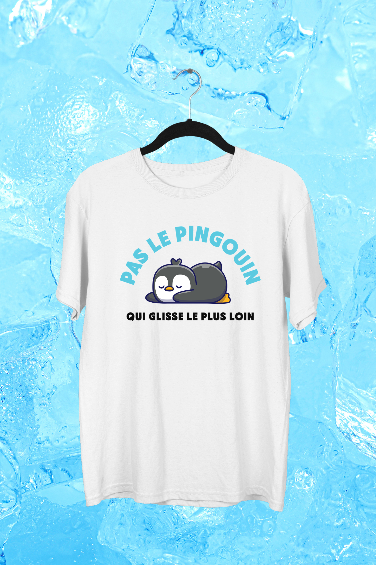 T-Shirt Pas le pingouin qui glisse le plus loin Image principale du produit