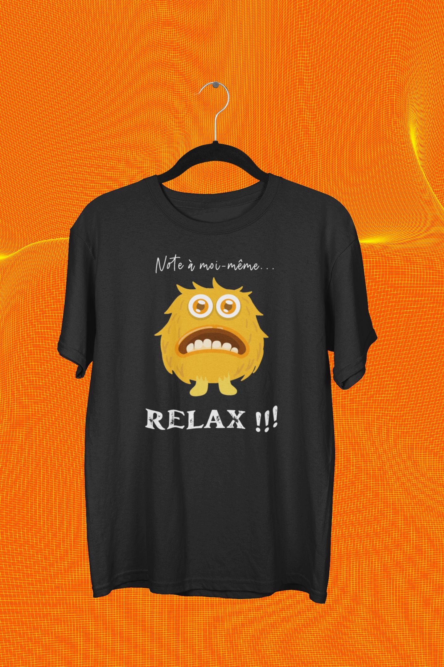 T-Shirt Note à moi-même, relax!