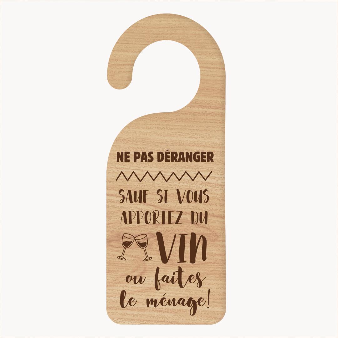 Accroche-Porte Sauf si vous apportez du vin Image principale du produit