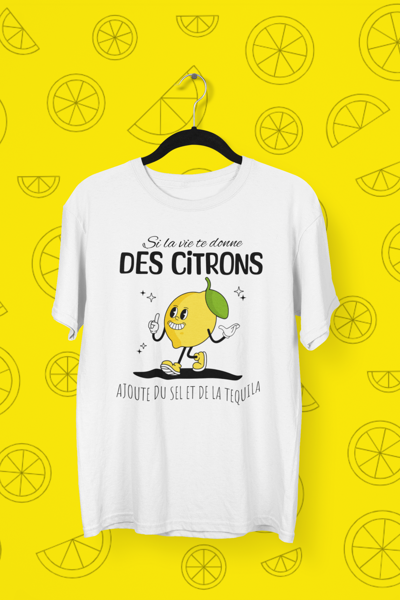 T-Shirt Si la vie te donne des citrons, ajoute du sel et de la tequila