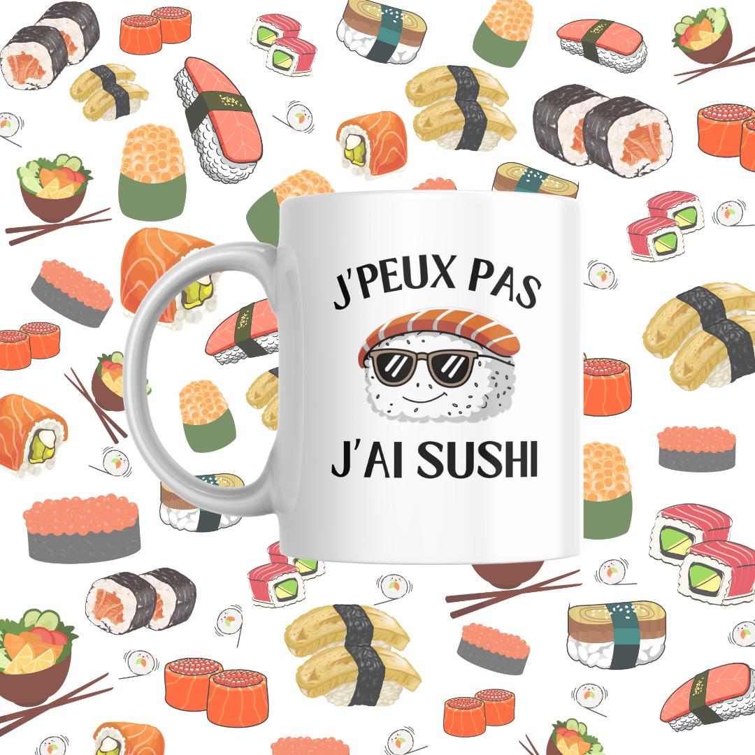 Tasse à café J'peux pas j'ai sushi