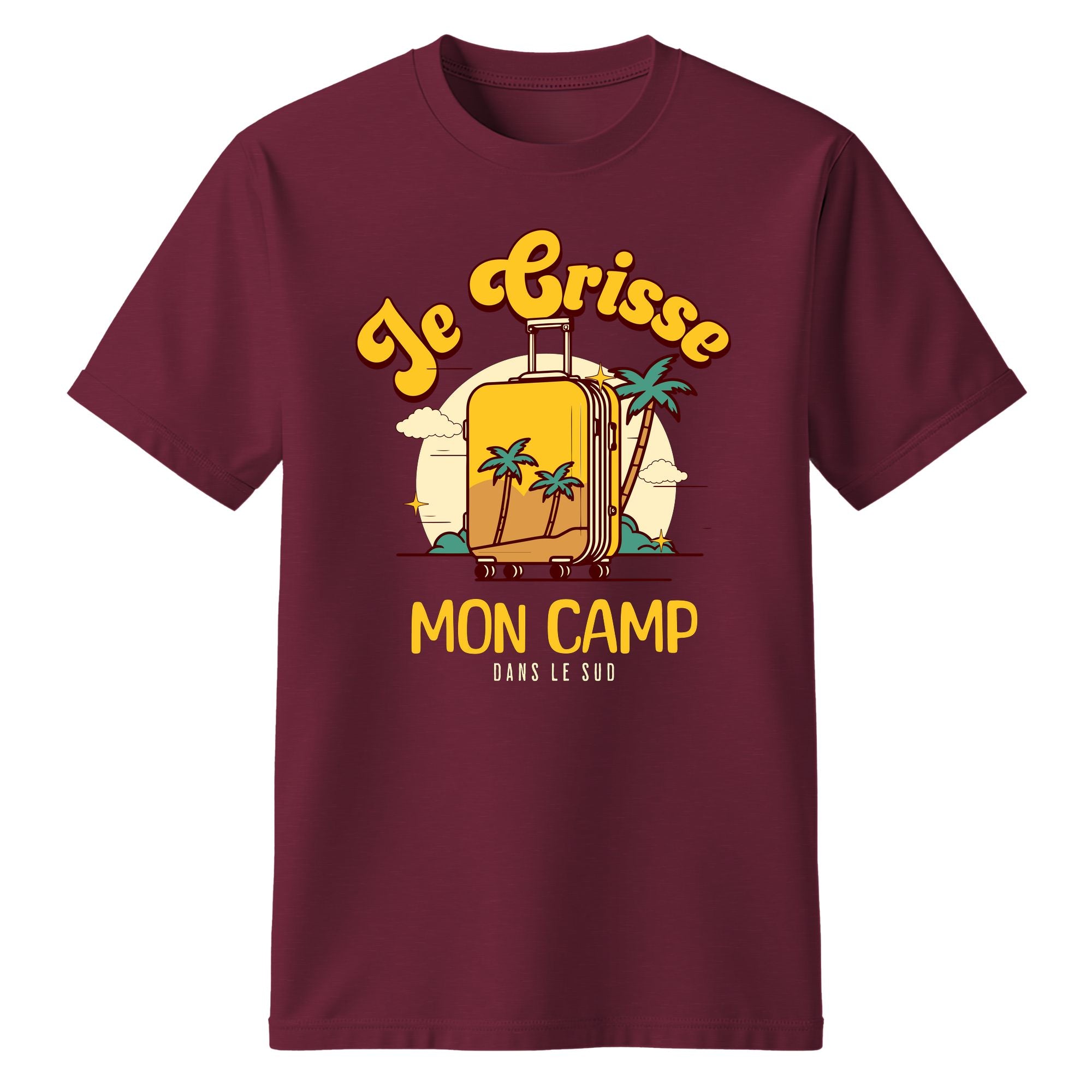 T-Shirt Je crisse mon camp