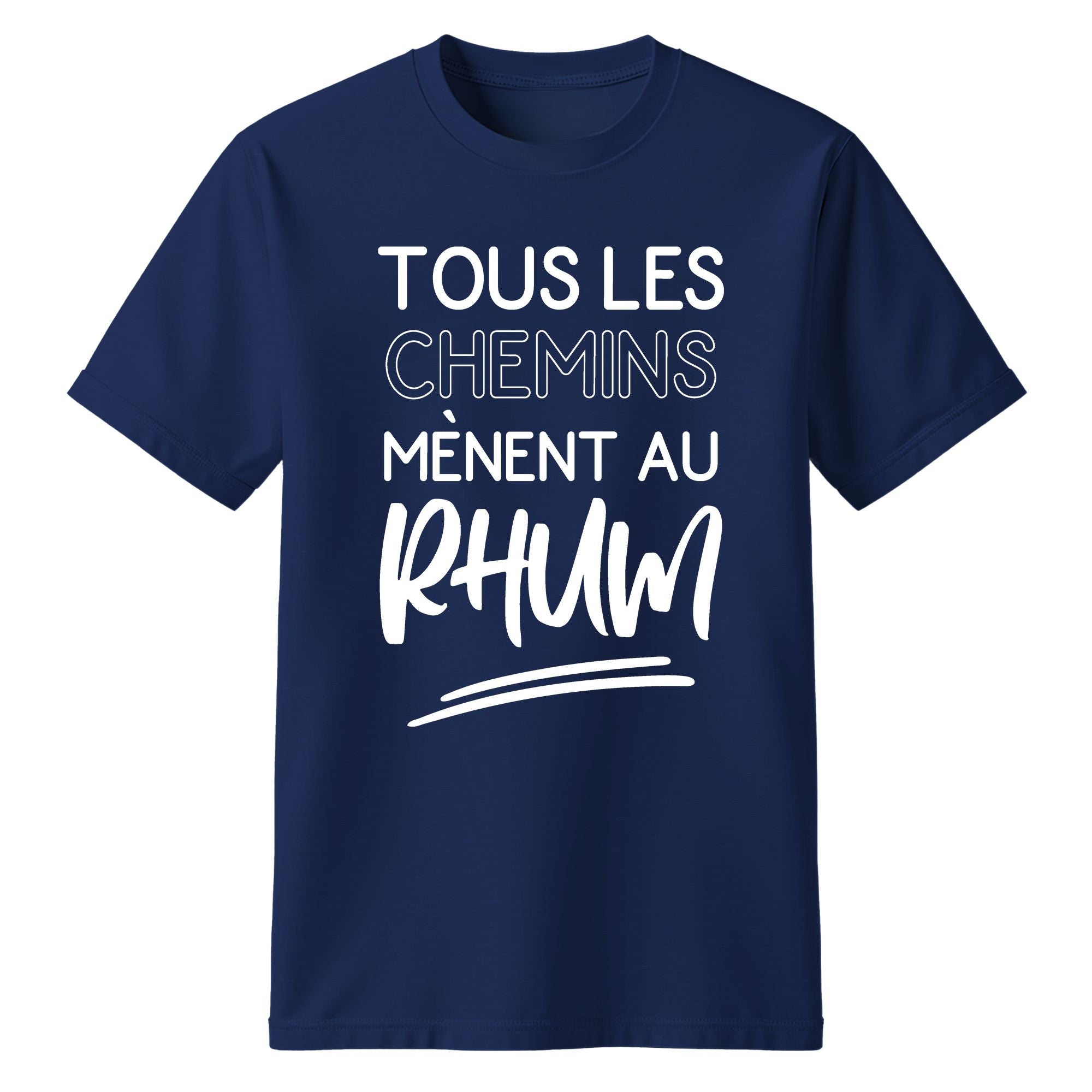 T-Shirt Tous les chemins mènent au rhum