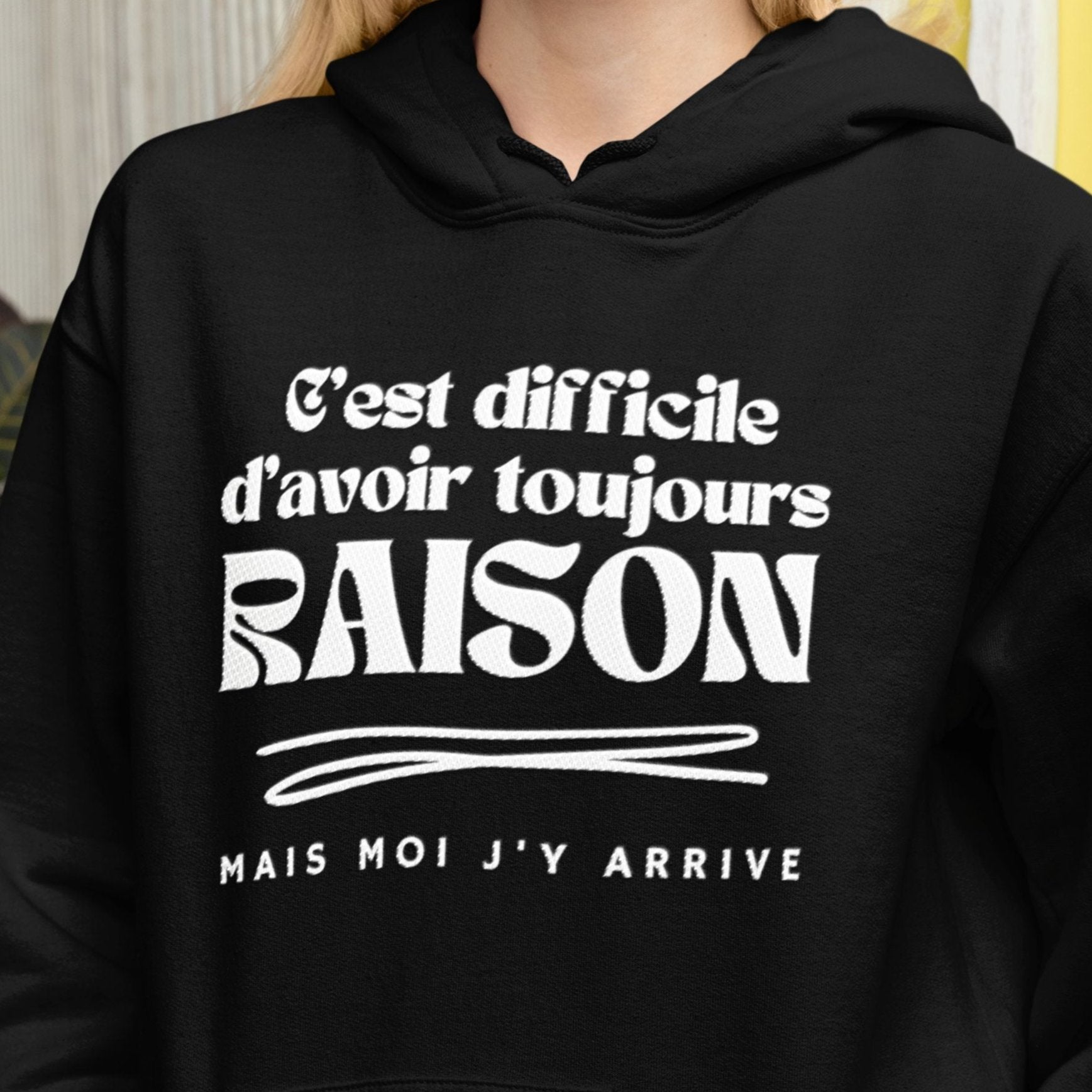 Sweat-shirt Humoristique "C'est épuisant D'avoir Toujours Raison" - Coupe Classique, 241g - Cadeau Drôle Et Décontracté - 13