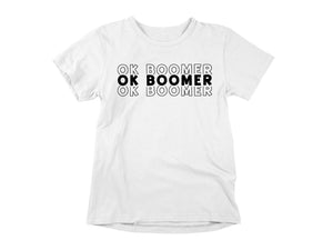 T-Shirt Ok Boomer-Simplement Vrai Boutique Made In Québec