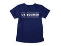T-Shirt Ok Boomer-Simplement Vrai Boutique Made In Québec