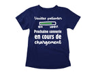 T-Shirt Veuillez patienter, connerie en chargement
