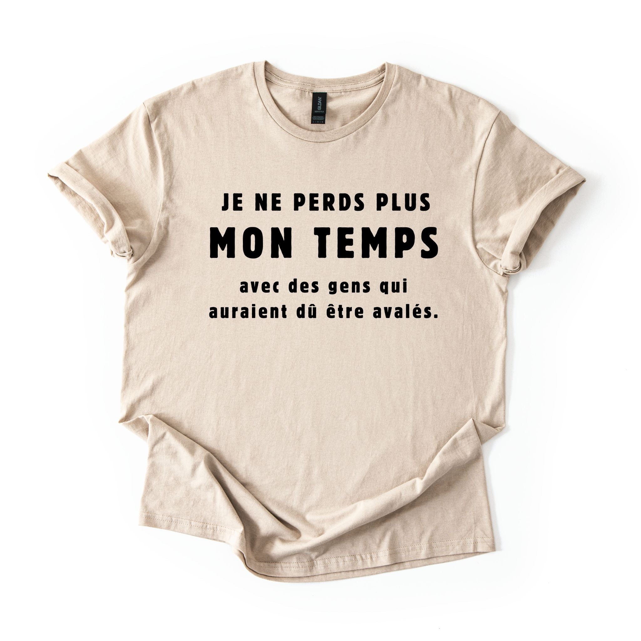 T-Shirt Je ne perds plus mon temps