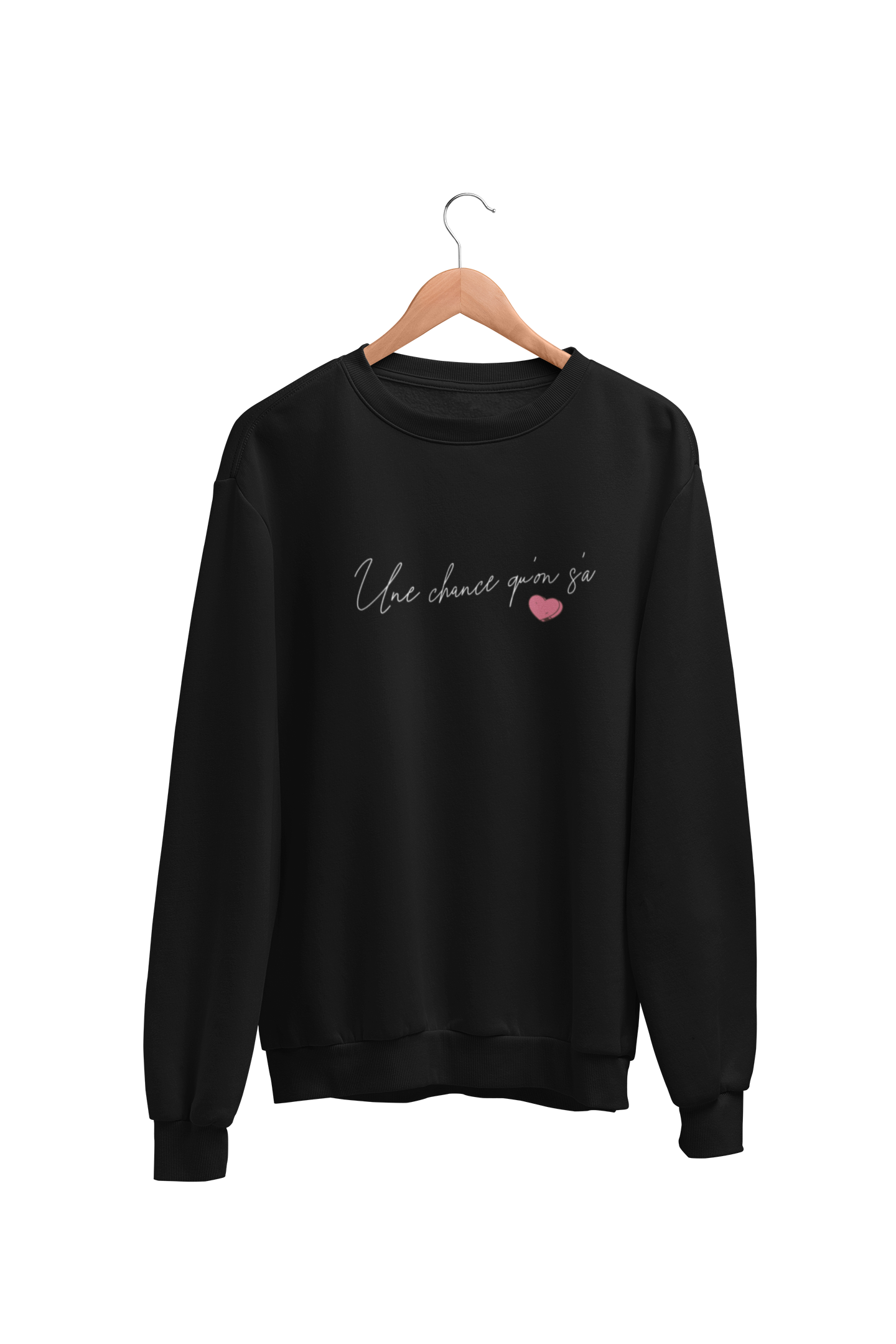 Crewneck Une chance qu'on s'a