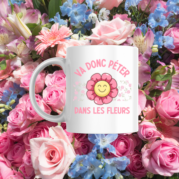 Tasse à café Va donc péter dans les fleurs