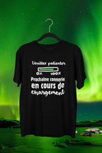 T-Shirt Veuillez patienter, connerie en chargement