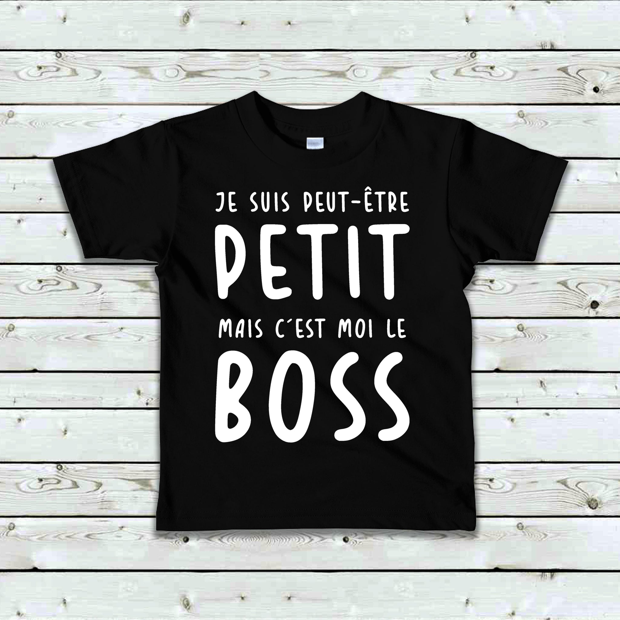 T-Shirt Enfant Je suis peut-être petit mais c'est moi le boss