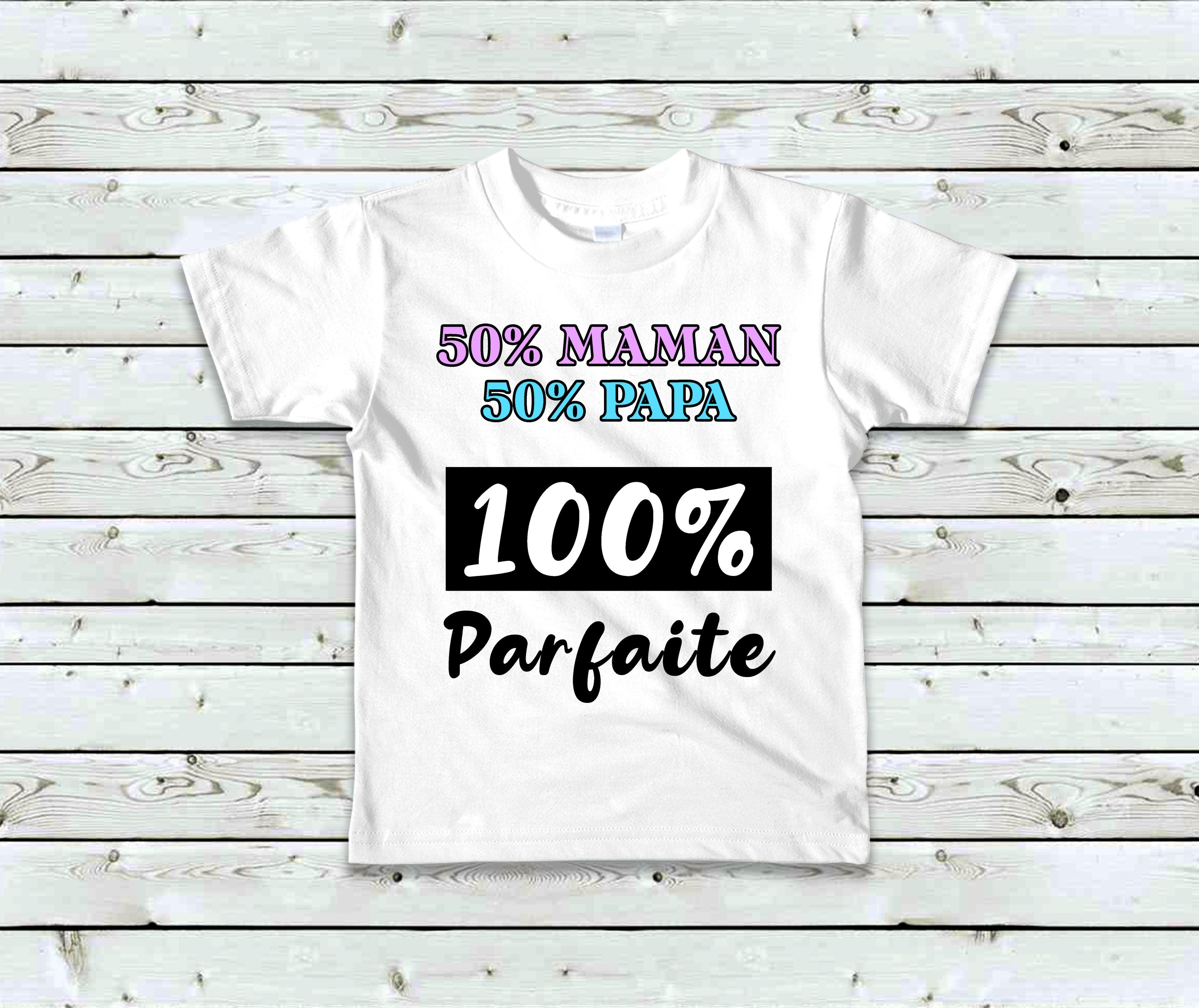 T-Shirt Enfant 50% Maman, 50% Papa, 100% Parfait