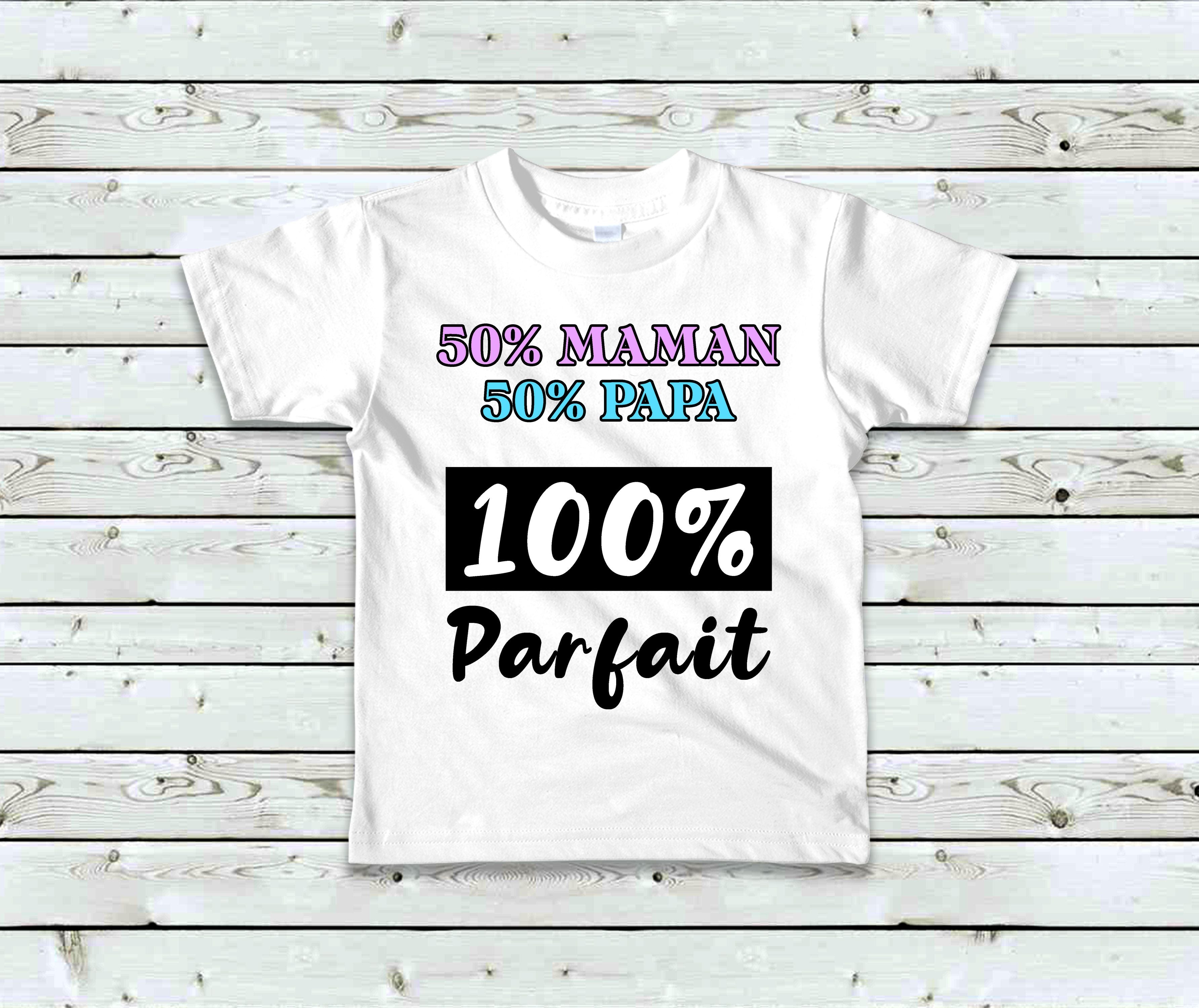 T-Shirt Enfant 50% Maman, 50% Papa, 100% Parfait