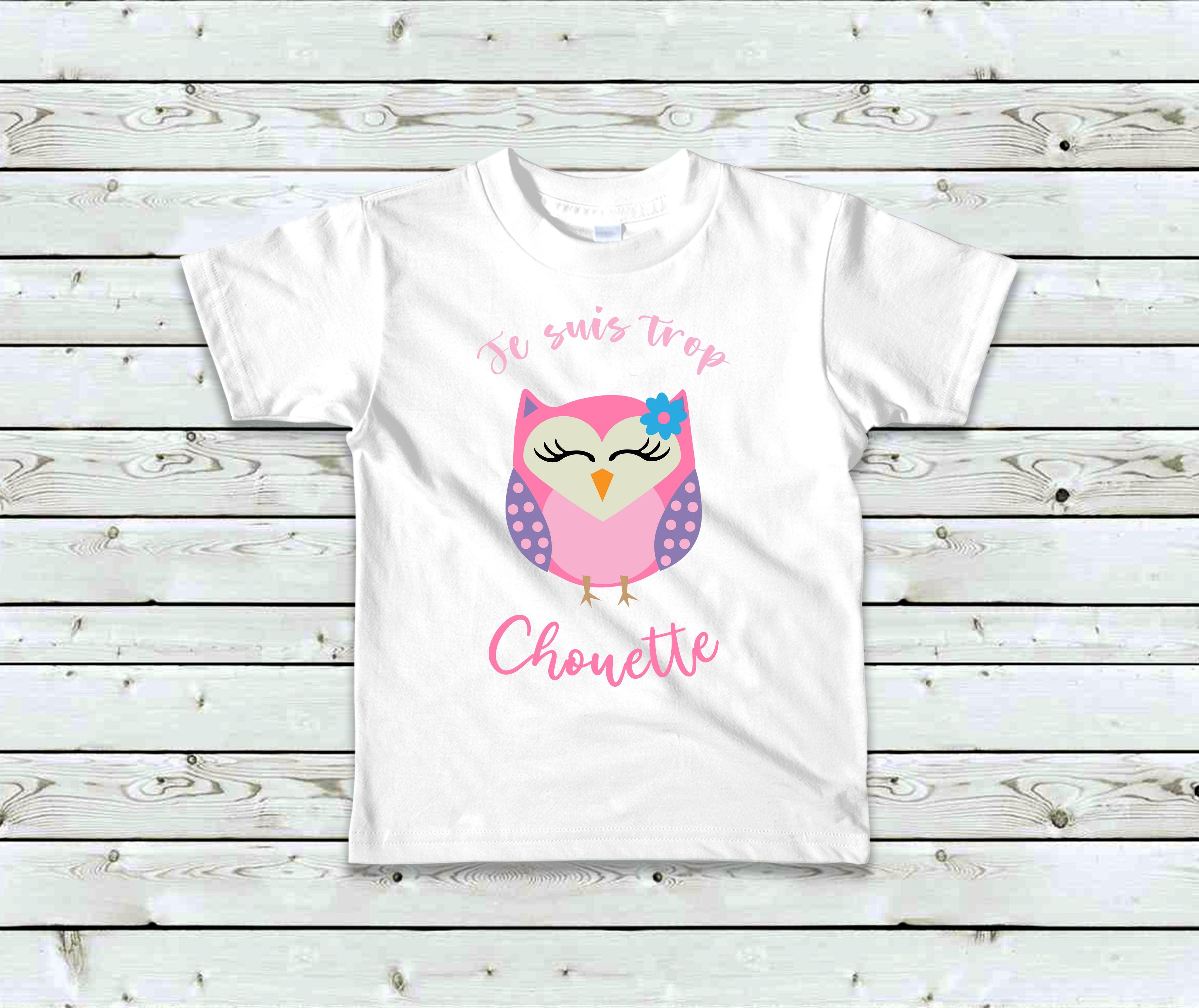 T-Shirt Enfant Je suis trop chouette