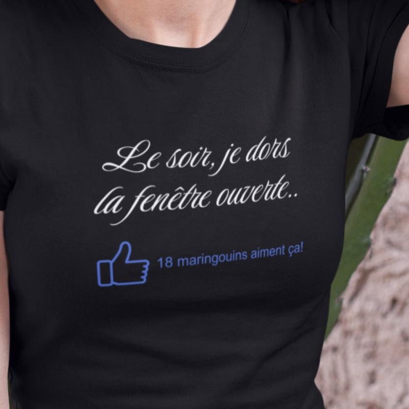 T-Shirt Le soir je dors la fenêtre ouverte-Simplement Vrai Boutique Made In Québec