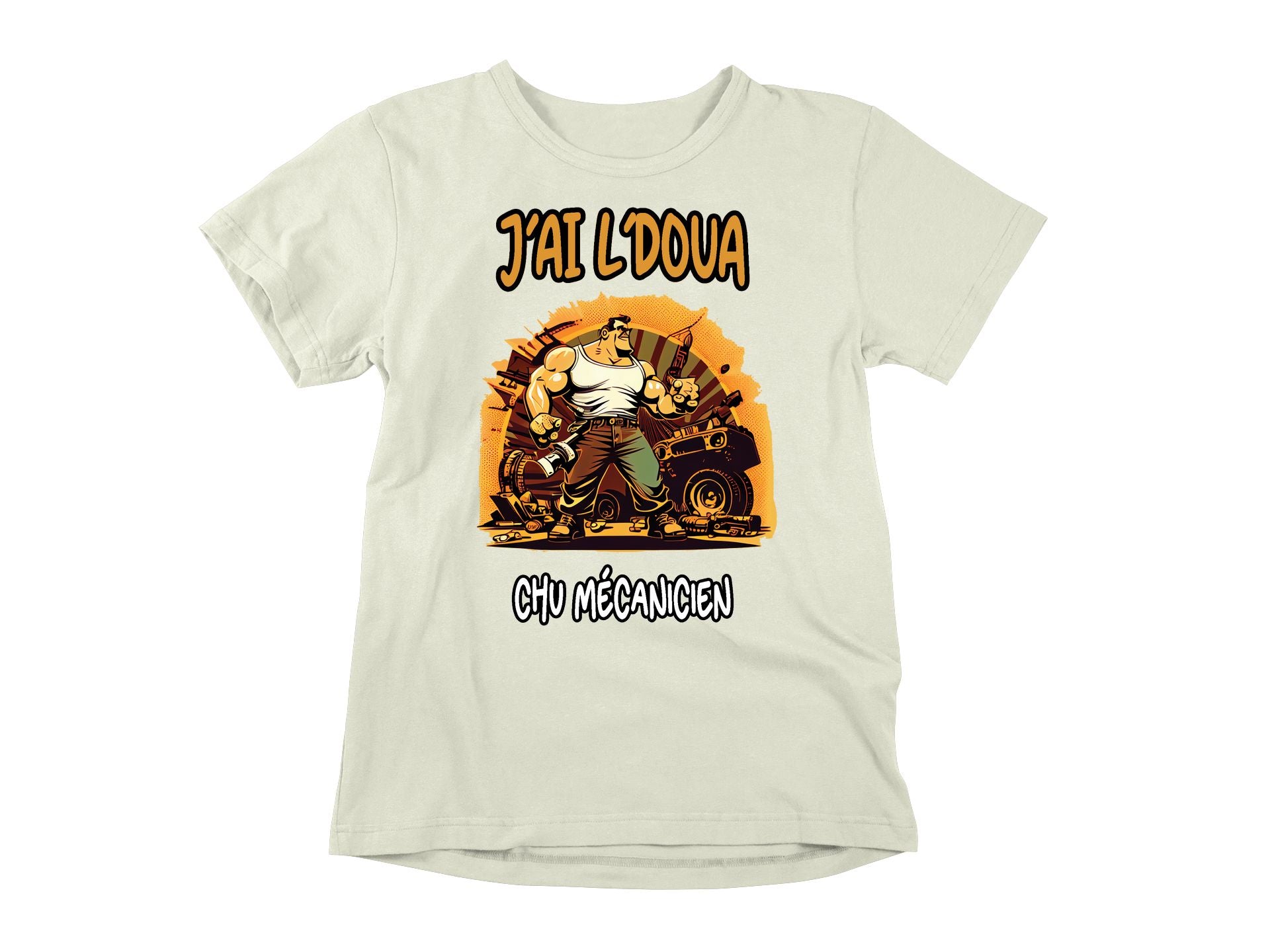 T-Shirt J'ai l'doua chu mécanicien