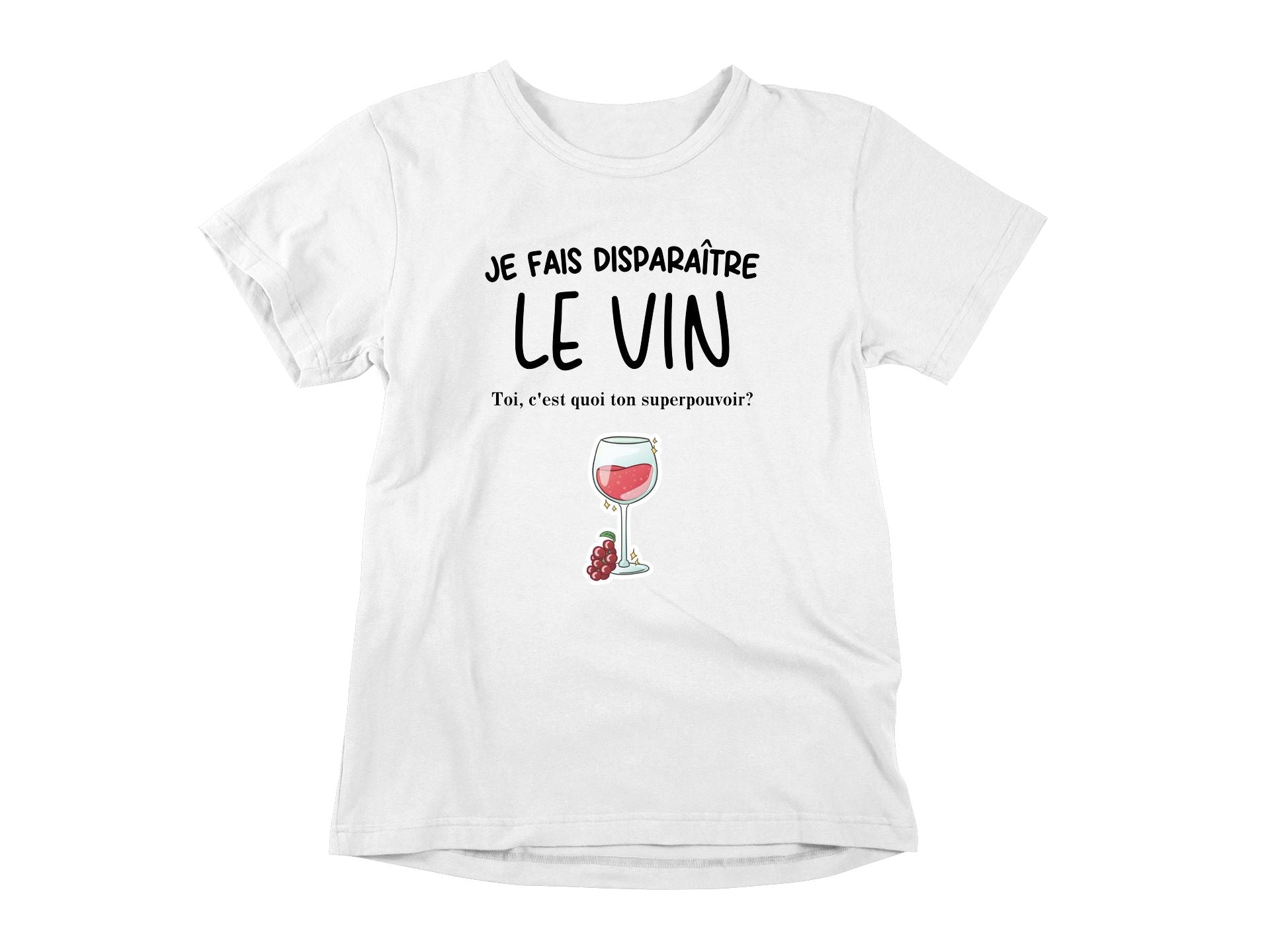 T-Shirt Je fais disparaître le vin